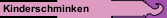 Kinderschminken